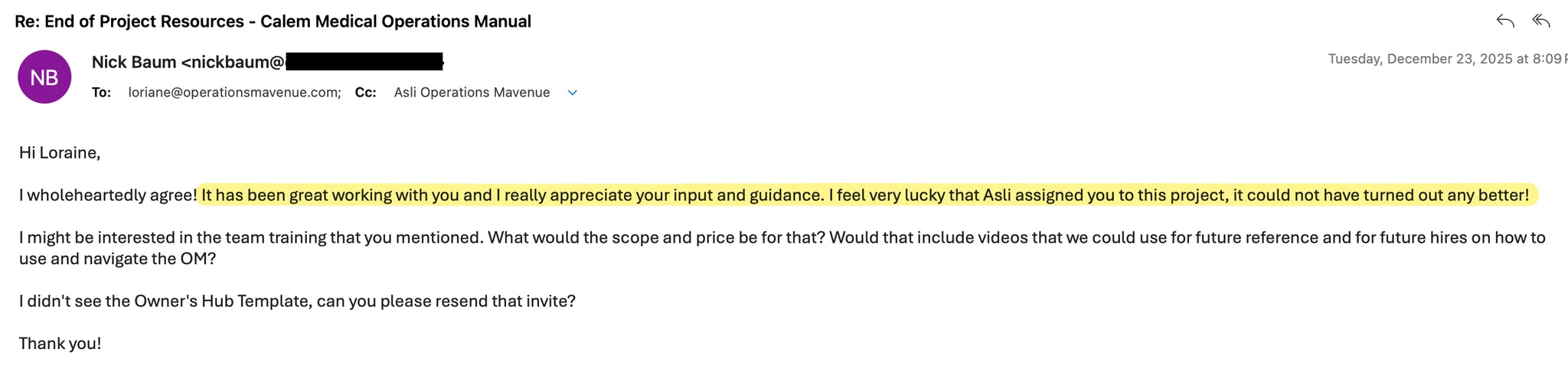 A screenshot of a Microsoft Teams chat message from Nick Baum (chickamaus@outlook.com) to Calm Medical Operations Manual regarding a project end and resource proposal.
