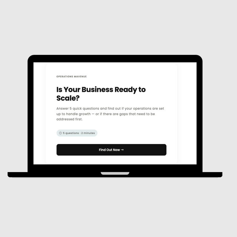Operations Mavenue 'Is Your Business Ready to Scale?' quiz landing page — answer 5 questions in 2 minutes to find out if your operations can handle growth