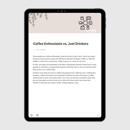Notion Operations Manual template shown on a tablet, featuring the Coffee Enthusiasts vs. Just Drinkers section with customer insight tips to help teams personalize service for coffee lovers and casual drinkers.